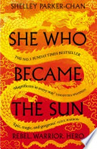 She who became the sun: Shelley Parker-Chan.