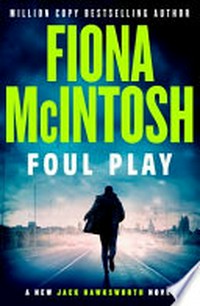Foul play / Fiona McIntosh.