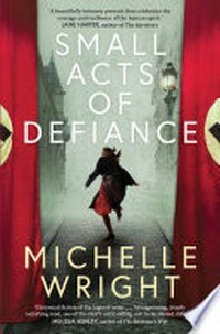 Small acts of defiance: Michelle Wright.
