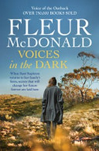 Voices in the dark / Fleur McDonald.