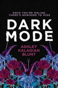 Dark mode / Ashley Kalagian Blunt.