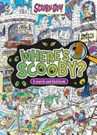 Where's Scooby? : a search-and-find book.