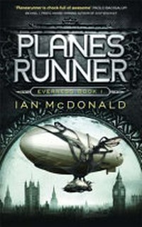 Planesrunner / Ian McDonald.