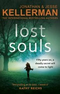 Lost souls / Jonathan & Jesse Kellerman.