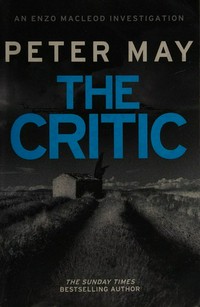 The critic / Peter May.