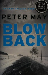 Blowback / Peter May.