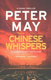 Chinese whispers / Peter May.