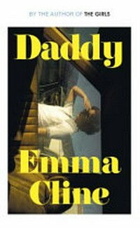 Daddy : stories / Emma Cline.