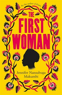 The first woman: Jennifer Nansubuga Makumbi.