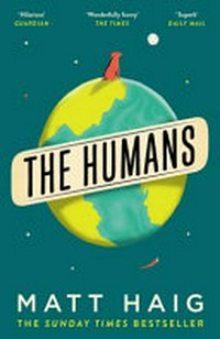 The humans / Matt Haig.