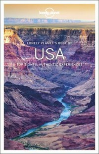 USA : top sights, authentic experiences / Karla Zimmerman [and twelve others].