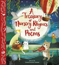 A treasury of nursery rhymes and poems / illustrated by Frann Preston-Gannon.