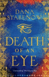 Death of an eye / Dana Stabenow.