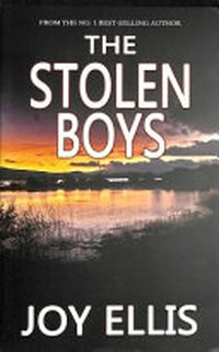 The stolen boys / Joy Ellis.