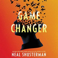 Game changer / Neal Shusterman ; read by Andrew Eiden and Jennifer Jill Araya.