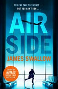 Airside / James Swallow.
