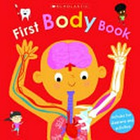 First body book / Clive Gifford ; illustrated by Steven Wood and Chris Jevons.