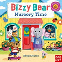Nursery time / Benji Davies ; text by Nosy Crow Ltd.