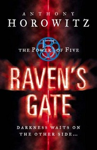 Raven's gate / Anthony Horowitz.