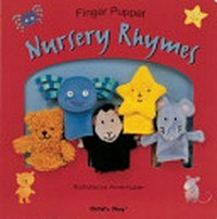 Nursery rhymes / illustrated by Annie Kubler.