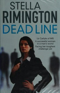 Dead line / Stella Rimington.