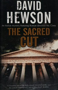 The sacred cut / David Hewson.