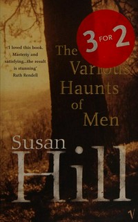 The various haunts of men : a Simon Serrailler crime novel / Susan Hill.