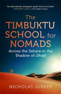 The Timbuktu school for nomads / Nicholas Jubber.