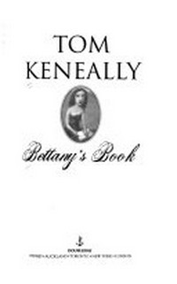 Bettany's book / Tom Keneally.