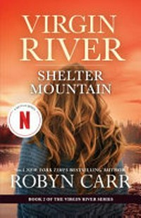 Shelter Mountain / Robyn Carr.