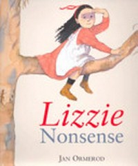 Lizzie nonsense / by Jan Ormerod.