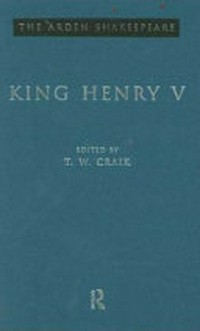 King Henry V. / edited by T.W. Craik.