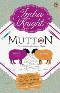 Mutton / India Knight.