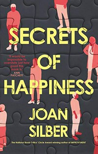 Secrets of happiness / Secrets of happiness / Joan Silber.