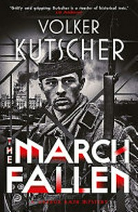 The March fallen / Volker Kutscher ; translated by Niall Seller.