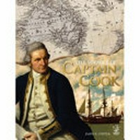 The voyages of Captain Cook / Jason K. Foster.