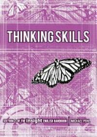 Thinking skills / Michael Pohl.