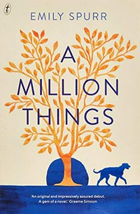 A million things / Emily Spurr.