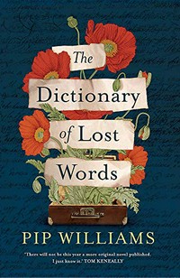 The dictionary of lost words / Pip Williams.
