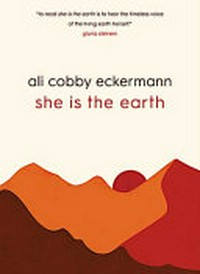 She is the Earth : a verse novel / Ali Cobby Eckermann.