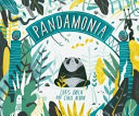 Pandamonia / Chris Owen ; illustrations by Chris Nixon.