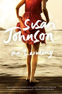 The landing: Susan Johnson.