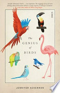 The Genius of Birds: Jennifer Ackerman.