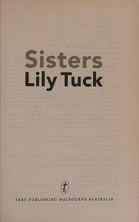 Sisters / Lily Tuck.