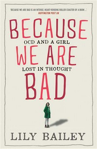 Because we are bad: Lily Bailey.