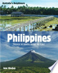 Philippines : discover the country, culture and people / Jane Hinchey.