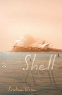 Shell / Kristina Olsson.