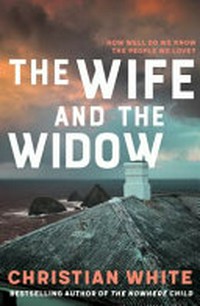 The wife and the widow / Christian White.
