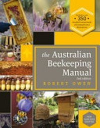 The Australian beekeeping manual / Robert Owen.