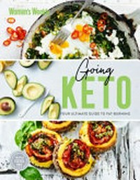 Going keto / [food editor, Sophia Young].